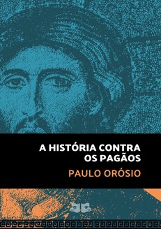 A História Contra os Pagãos